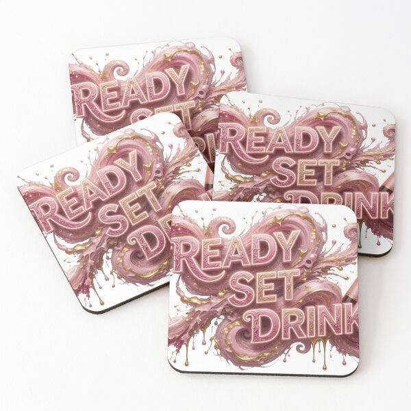 Item preview, Snappy READY SET DRINK Text Design designed and sold by dazzlemakers.