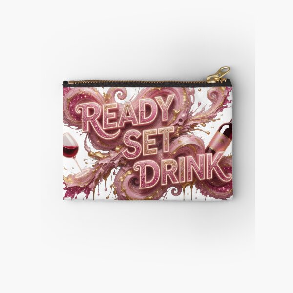 Item preview, Snappy READY SET DRINK Text Design designed and sold by dazzlemakers.