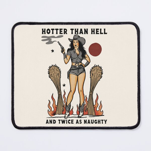 Item preview, Vintage Cowgirl Hotter Than Hell And Twice As Naughty designed and sold by legendaryskins.