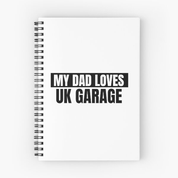 Item preview, My Dad Loves Uk Garage designed and sold by fatmakillee.