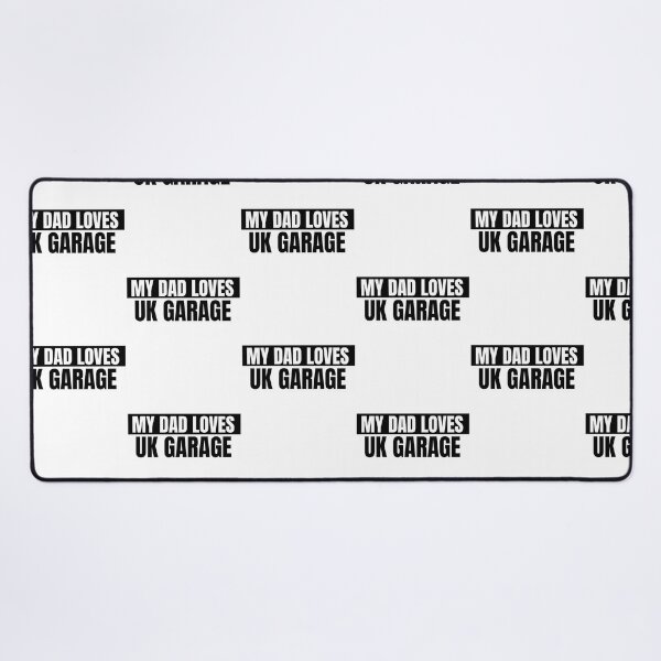 Item preview, My Dad Loves Uk Garage designed and sold by fatmakillee.