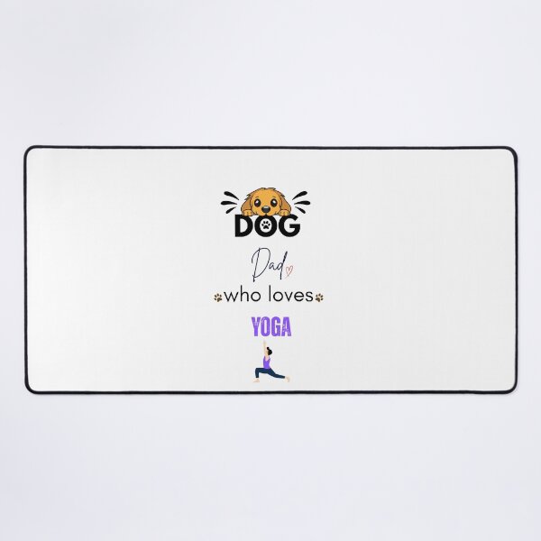 Item preview, Dog Dad Who Loves Yoga designed and sold by PawFitt.
