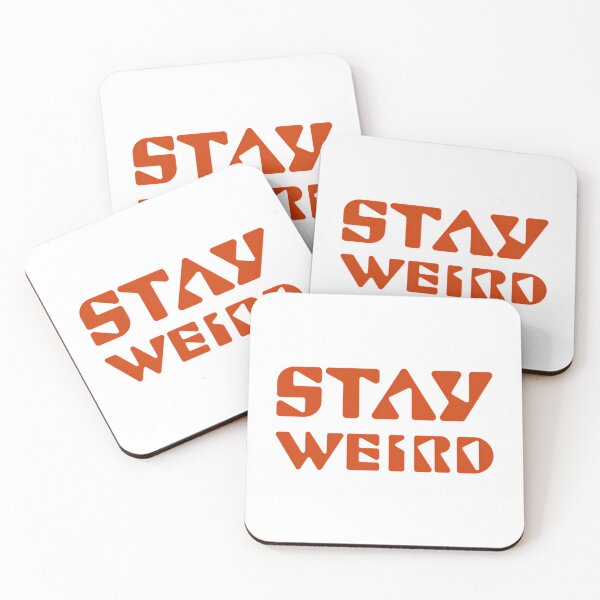 Item preview, Stay Weird designed and sold by HelainaMadso.