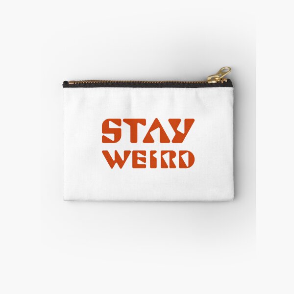 Item preview, Stay Weird designed and sold by HelainaMadso.