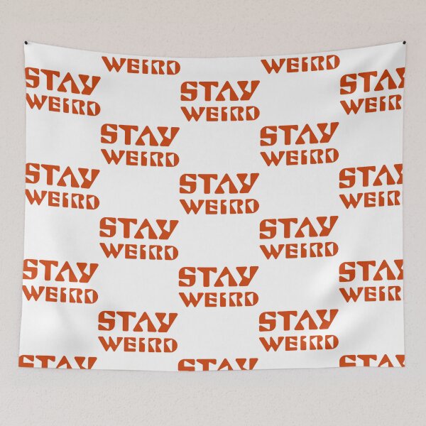 Item preview, Stay Weird designed and sold by HelainaMadso.