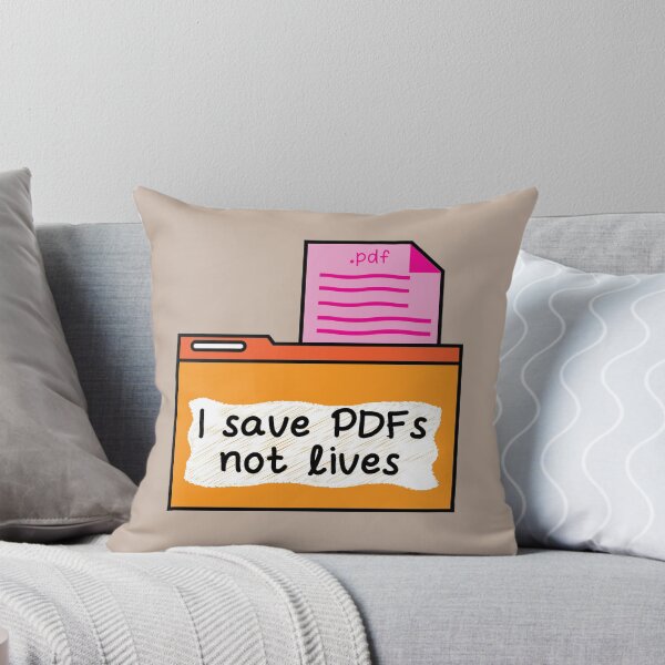 Item preview, I save PDFs not lives funny pun office humor designed and sold by fluffyfamcraft.