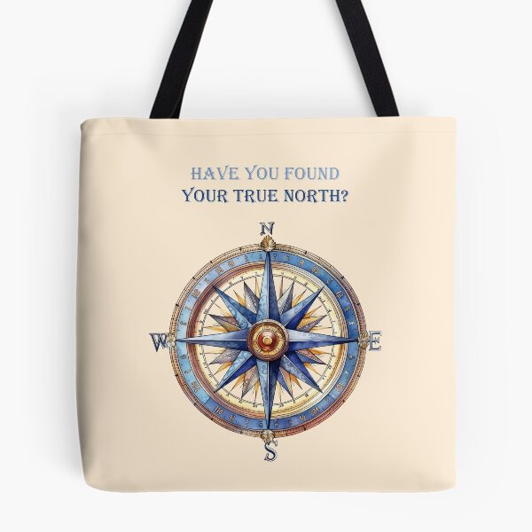Item preview, Have You Found Your True North designed and sold by JonnaHurmerinta.