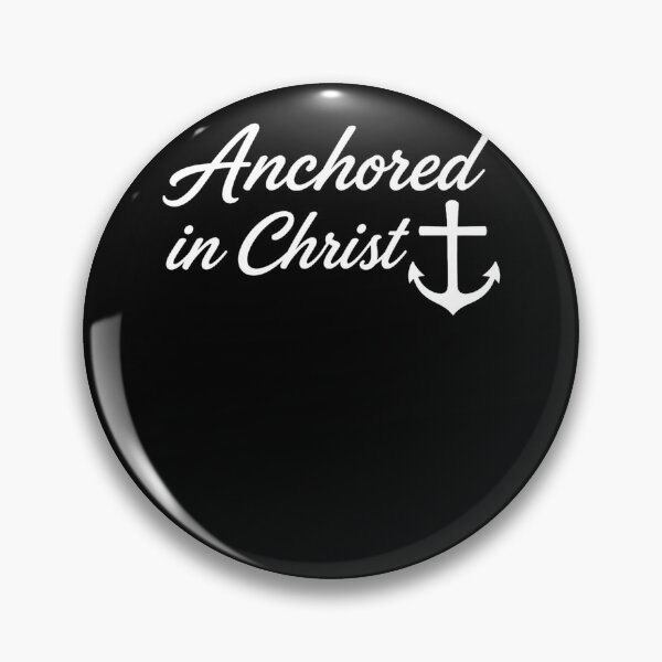 Item preview, Anchored In Christ – Christian Faith Anchor Religious Quote Design designed and sold by PosiMCreations.