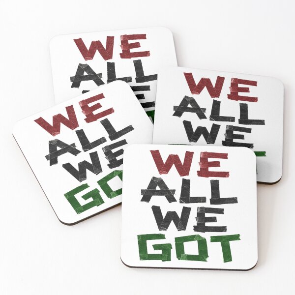 Item preview, We All We Got Black Culture Unity designed and sold by EthosWear.