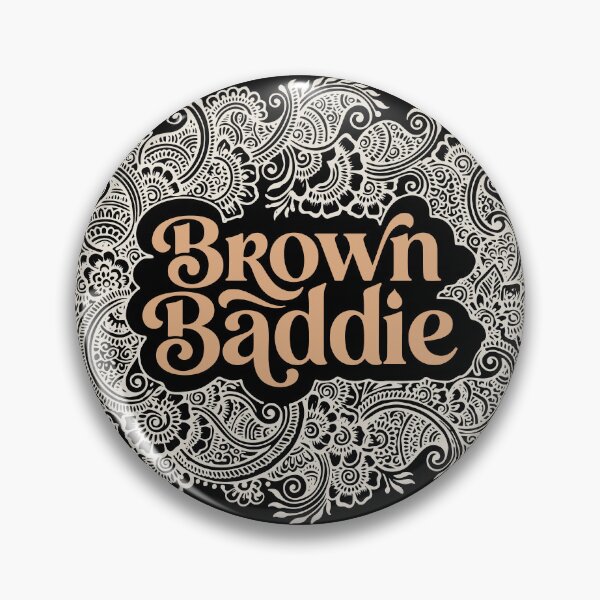 Item preview, Brown Baddie Desi Indian Pakistani Sri Lankan brown Skin Girl Melanin Pride  designed and sold by alltheprints.
