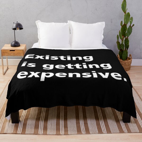 Item preview, Existing is getting expensive. Maximum confidence. designed and sold by LiuTiuuu.