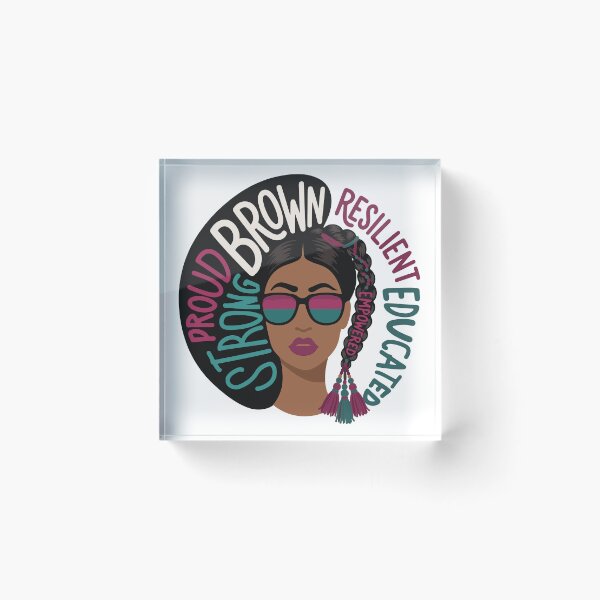Item preview, Proud Strong Educated and Empowered Brown Woman designed and sold by alltheprints.
