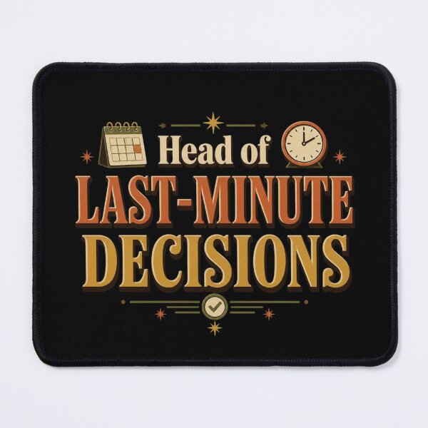 Item preview, Head of Last-Minute Decisions | Funny Office Humor Retro Typography designed and sold by Irene Catchmind.