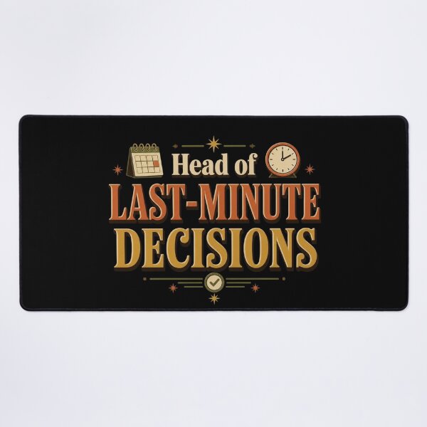 Item preview, Head of Last-Minute Decisions | Funny Office Humor Retro Typography designed and sold by Irene Catchmind.
