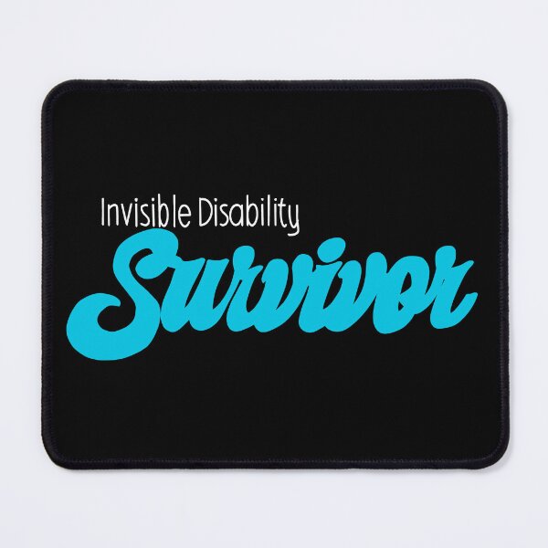 Item preview, Invisible Disability Survivor designed and sold by Kiwis-Colors.