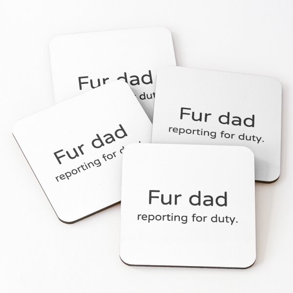 Item preview, Fur Dad Reporting For Duty Tee designed and sold by low battery meme design.