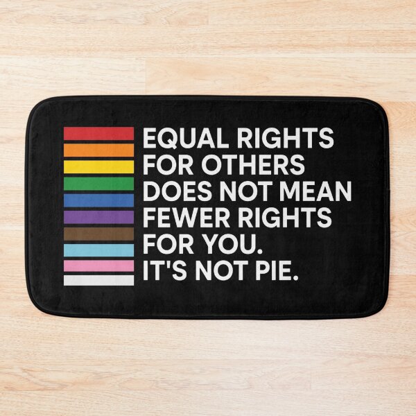 Item preview, Equal Rights For Others Does Not Mean Fewer Rights For You It's Not Pie, Equality, Pride Parade, LGBTQ designed and sold by Cchotlan.