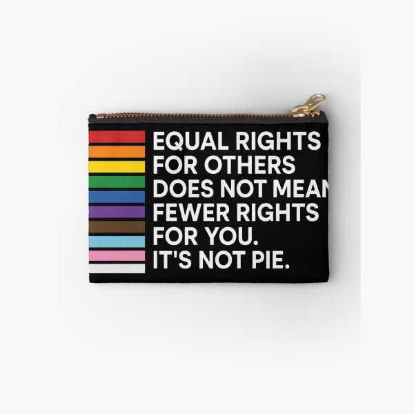 Item preview, Equal Rights For Others Does Not Mean Fewer Rights For You It's Not Pie, Equality, Pride Parade, LGBTQ designed and sold by Cchotlan.