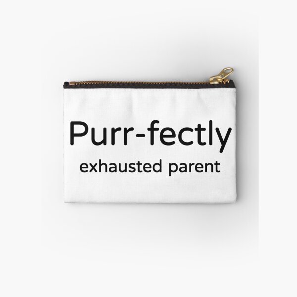 Item preview, Purr-fectly Exhausted Parent Tee designed and sold by low battery meme design.