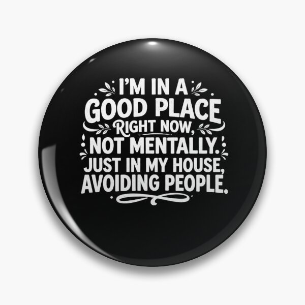 Item preview, I’m in a good place. Avoiding people. designed and sold by Comfy Creations.