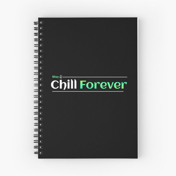 Item preview, Stay Chill Forever designed and sold by TheFineShirt.