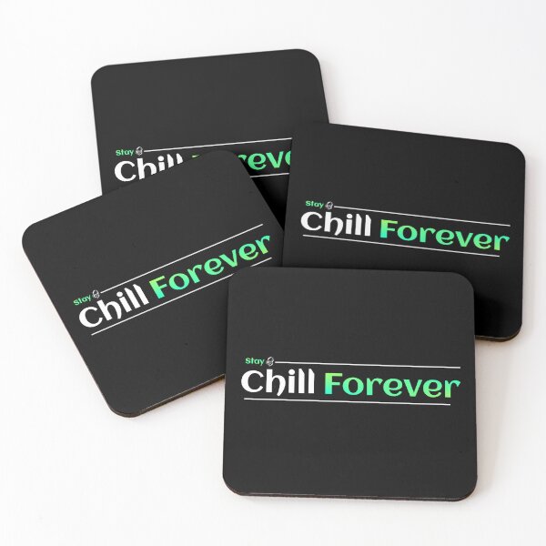 Item preview, Stay Chill Forever designed and sold by TheFineShirt.