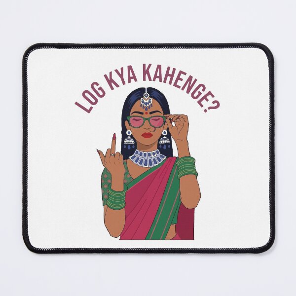 Item preview, Log Kya Kahenge Desi Girl Funny Quote Slogan designed and sold by alltheprints.