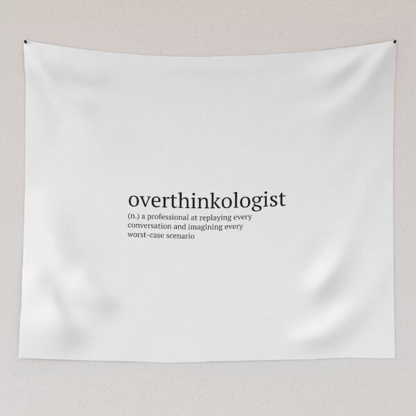 Item preview, Overthinkologist Definition designed and sold by ureggie.