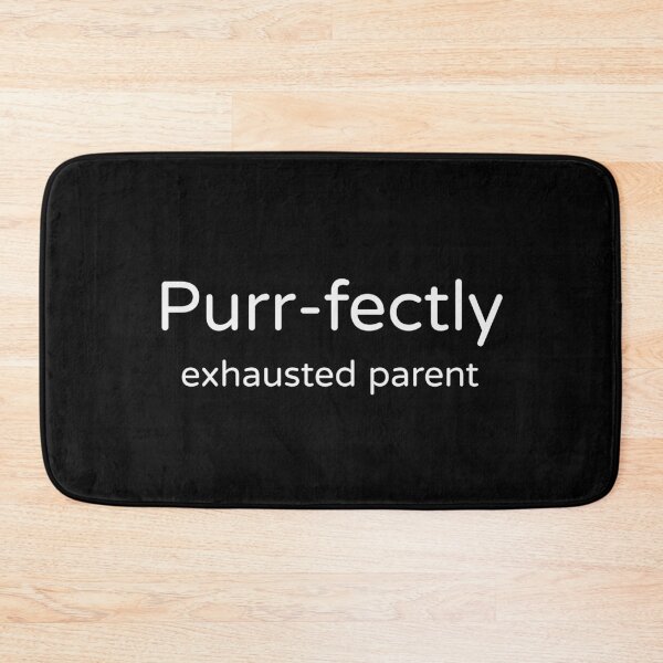Item preview, Purr-fectly Exhausted Parent Tee designed and sold by low battery meme design.