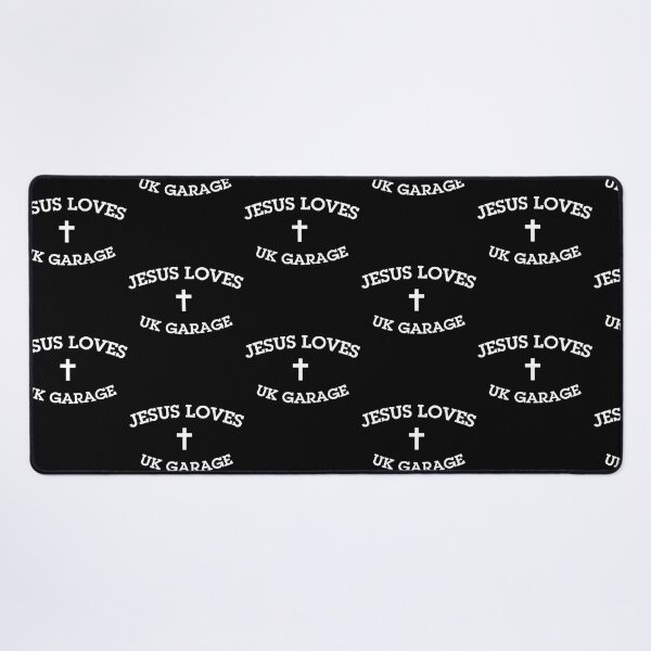 Item preview, Jesus Loves Uk Garage designed and sold by saydeelightfoo.