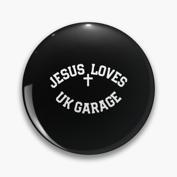 Item preview, Jesus Loves Uk Garage Slogan  designed and sold by saydeelightfoo.