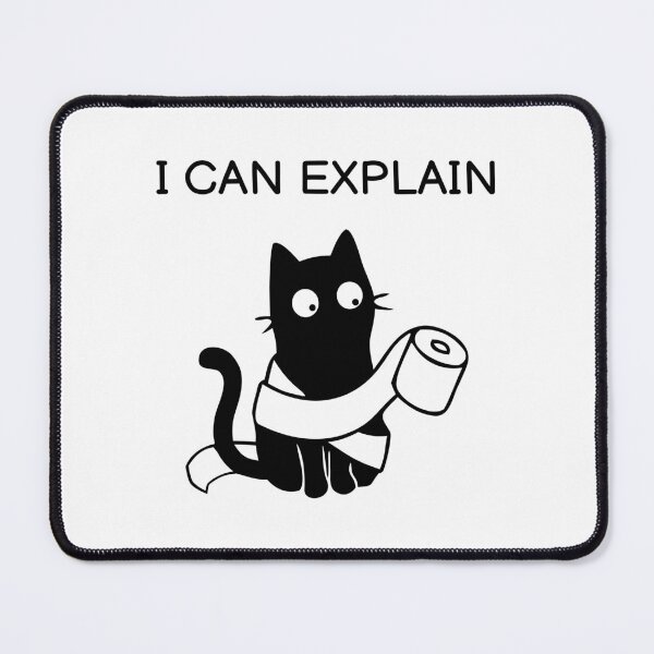 Item preview, I CAN EXPLAIN Funny Black Cat Sticker designed and sold by FUEGO & NOX.