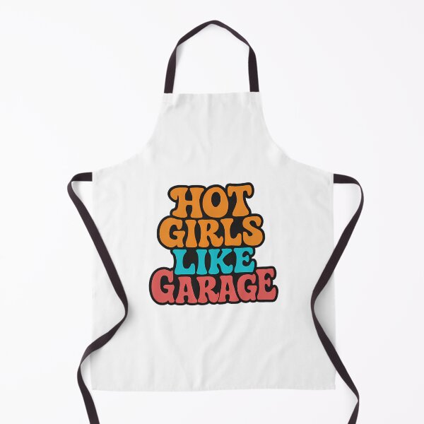 Item preview, Ukg Vibes Hot Girls Like Garage designed and sold by saydeelightfoo.