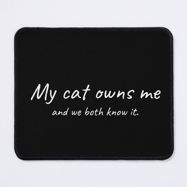 Item preview, My Cat Owns Me Funny Tee designed and sold by low battery meme design.
