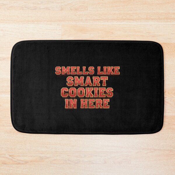 Item preview, Smells Like Smart Cookies In Here Intelligent Humor Clever People designed and sold by PopStars1993.