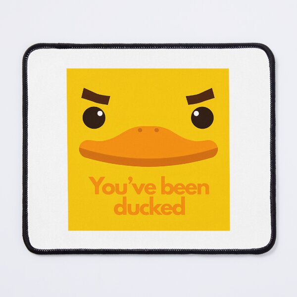 Item preview, You'Ve Been Ducked designed and sold by MemesRetails.