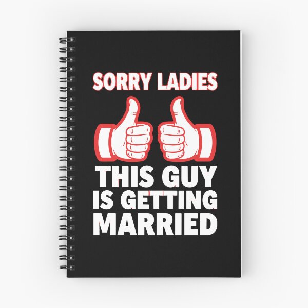 Item preview, Sorry Ladies This Guy Is Getting Married Groom Funny Engagement Wedding Men designed and sold by PopStars1993.