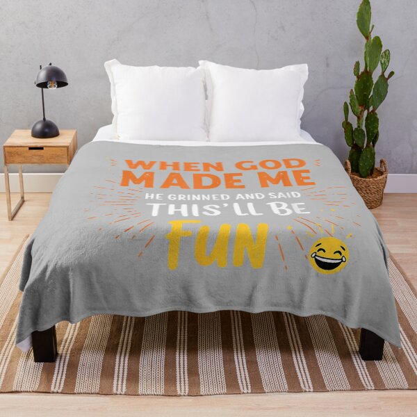 Item preview, Funny Christian Quote When God Made Me designed and sold by mjohnson9.