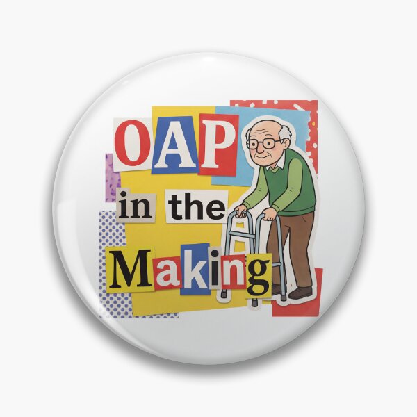 Item preview, OAP in the Making designed and sold by CornershopTee.