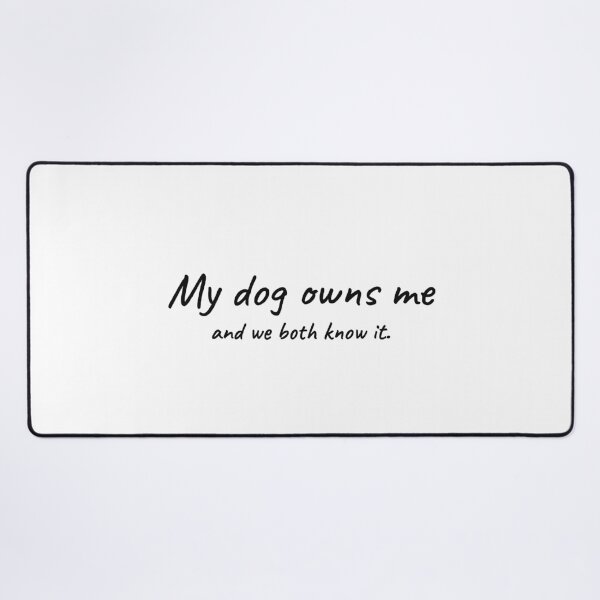 Item preview, My Dog Owns Me Funny Tee designed and sold by low battery meme design.