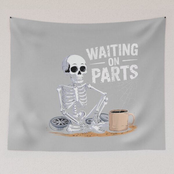 Item preview, Funny Waiting On Parts Mechanic Skeleton Auto Repair Life_3 designed and sold by mjohnson9.