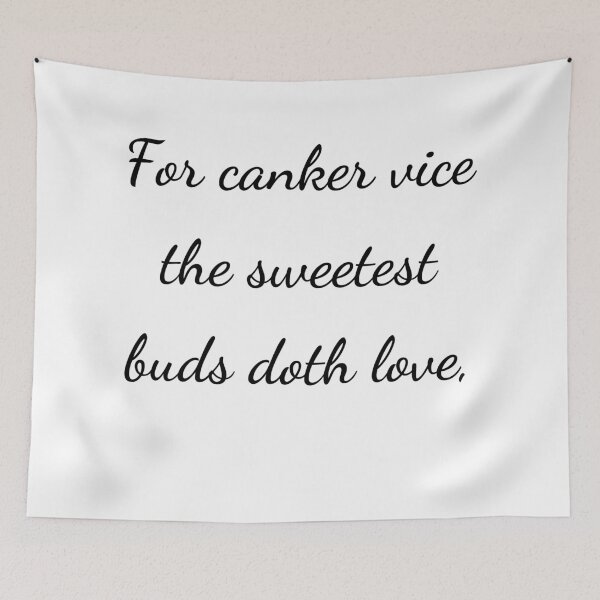 Item preview, “For canker vice the sweetest buds doth love,” - handwriting black designed and sold by ariksworld.