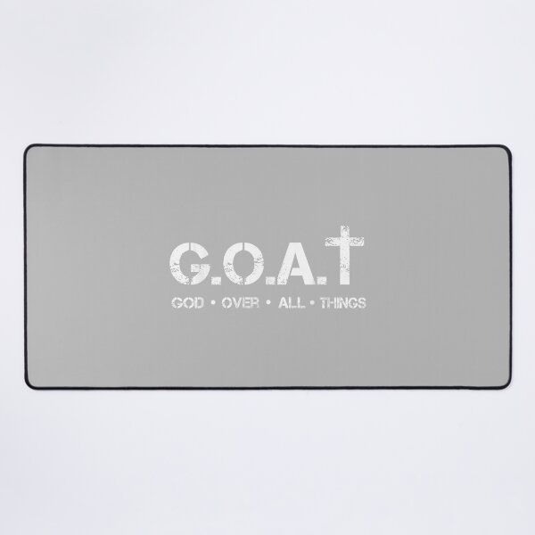 Item preview, G.O.A.T God Over All Thing Christian Bible Saying designed and sold by mjohnson9.