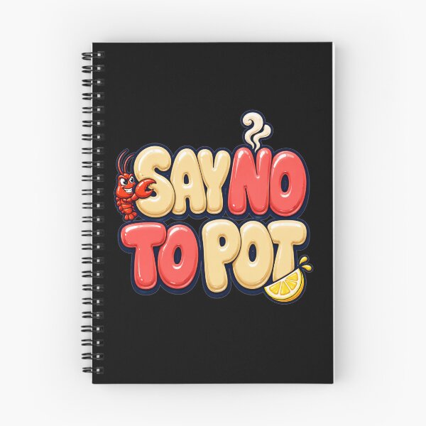 Item preview, Say No To Pot Cartoon Bubble Typography Funny Seafood Lovers Gift for Crab Lovers designed and sold by Nightarel.