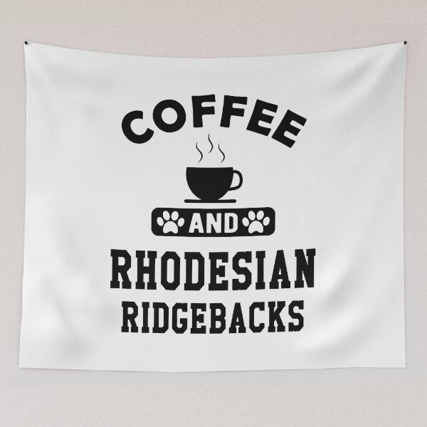 Item preview, Coffee And Rhodesian Ridgebacks Dog Lover Gift designed and sold by GiaoCalonas.