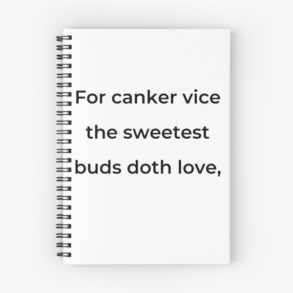 Item preview, “For canker vice the sweetest buds doth love,” - print black designed and sold by ariksworld.