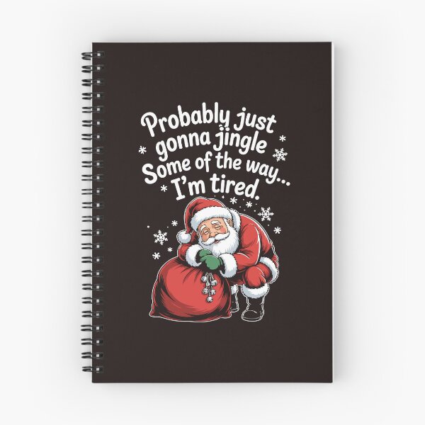 Item preview, Probably Just Gonna Jingle Funny Tired Santa Christmas Humor designed and sold by mari-kayden.