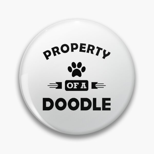 Item preview, Property Of A Doodle Paw Print Dog Lover Gift designed and sold by GiaoCalonas.