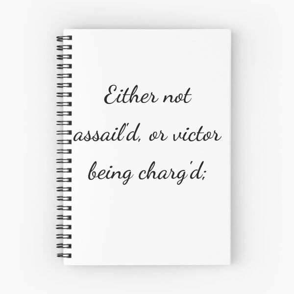 Item preview, “Either not assail’d, or victor being charg'd;” - handwriting black designed and sold by ariksworld.