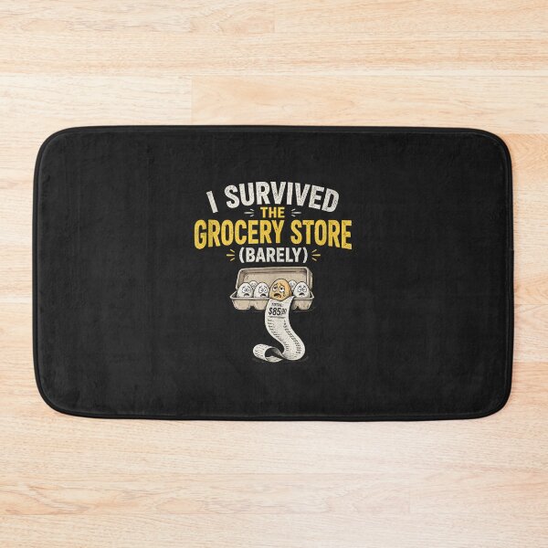 Item preview, I Survived The Grocery Store Barely Funny Grocery Shopping Humor designed and sold by abig-eiyana.